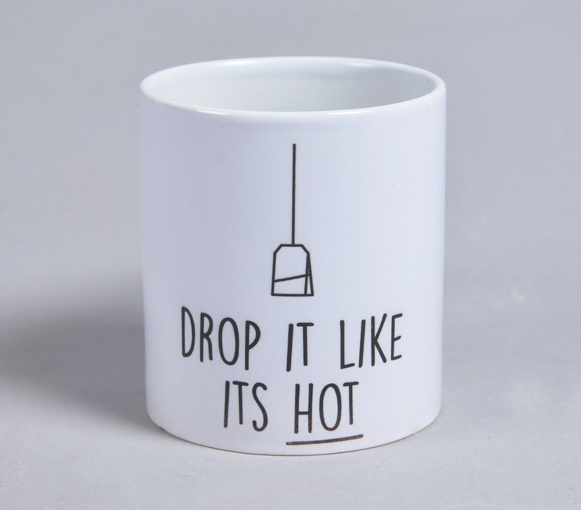 Drop it like its hot Ceramic Mug - White - VAQL101014109709